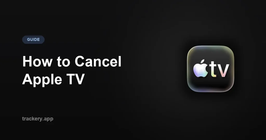 Apple TV+ cancellation guide